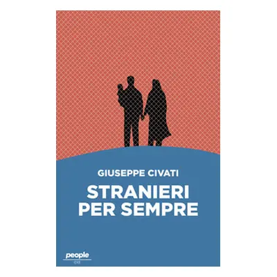 Stranieri per sempre