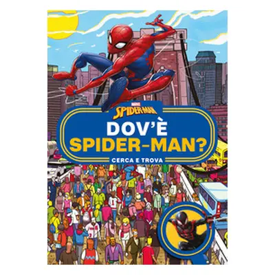 Dov'è Spider-man? Cerca e trova