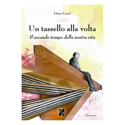 Un tassello alla volta