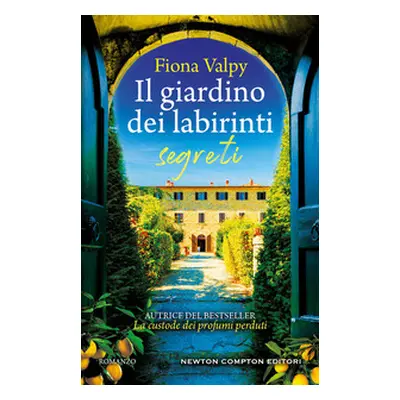 Il giardino dei labirinti segreti