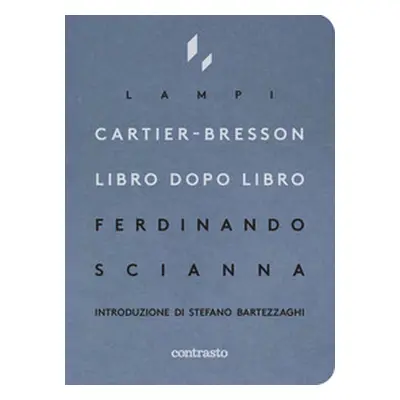 Cartier-Bresson libro dopo libro