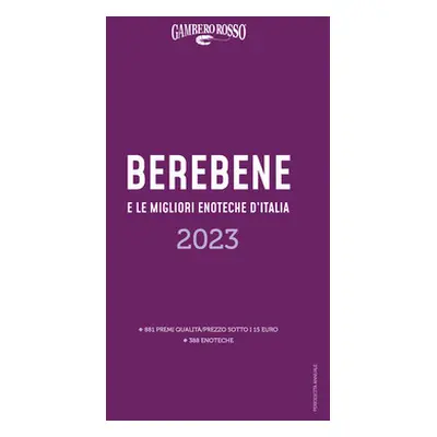 Berebene e le migliori enoteche d'Italia 2023