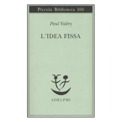 L'idea fissa