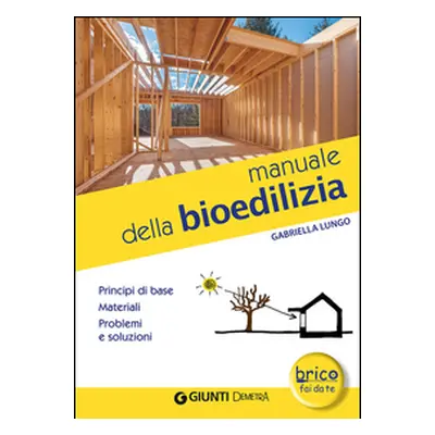 Manuale della bioedilizia