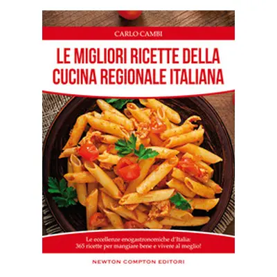 Le migliori ricette della cucina regionale italiana