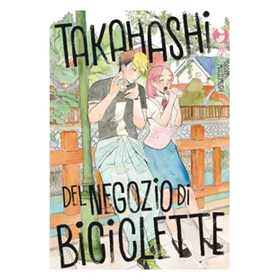 Takahashi del negozio di biciclette - Vol. 2