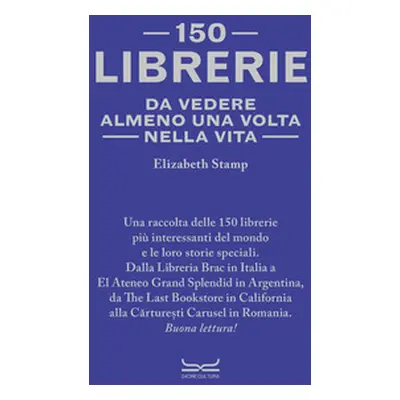 150 librerie da vedere almeno una volta nella vita