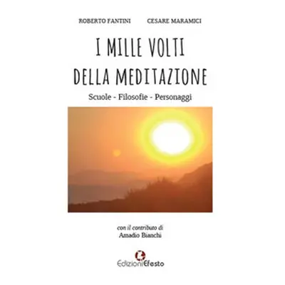 I mille volti della meditazione