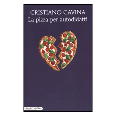 La pizza per autodidatti