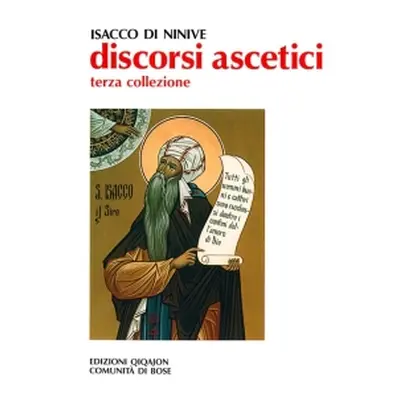 Discorsi ascetici. Terza collezione