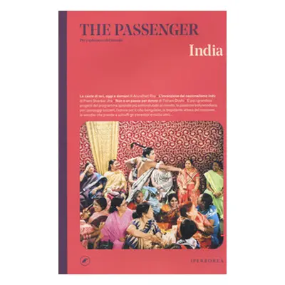 India. The passenger. Per esploratori del mondo