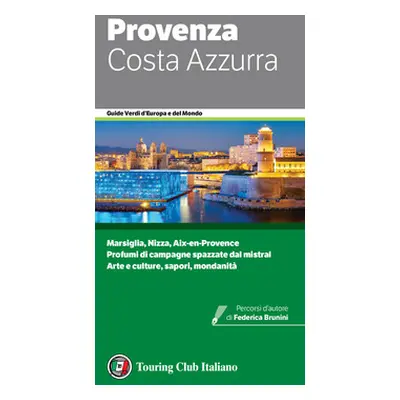 Provenza e Costa Azzurra