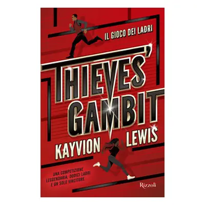 Thieves' gambit. Il gioco dei ladri