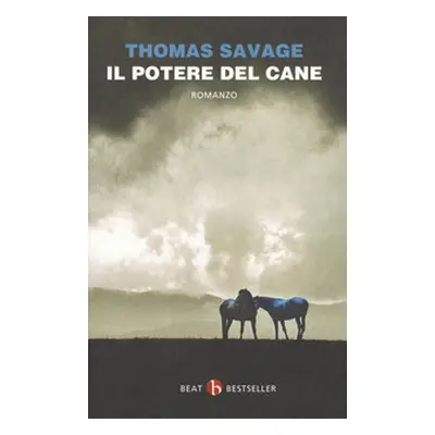 Il potere del cane