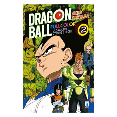 La saga dei cyborg e di Cell. Dragon Ball full color - Vol. 2