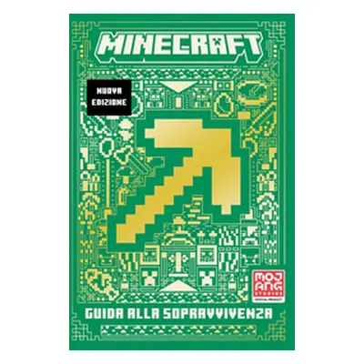 Minecraft. Guida alla sopravvivenza