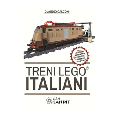 Treni Lego® italiani, con istruzioni passo passo per costruire il locomotore con mattoncini Lego