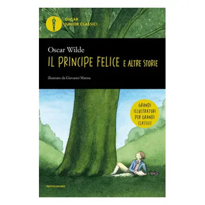 Il principe felice e altre storie