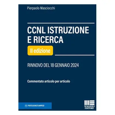 CCNL istruzione e ricerca. Commentato articolo per articolo