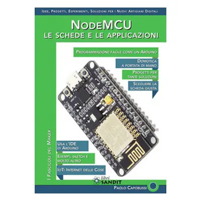 NodeMCU. Le schede e le applicazioni