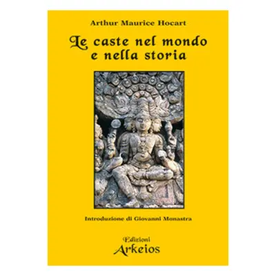 Le caste nel mondo e nella storia