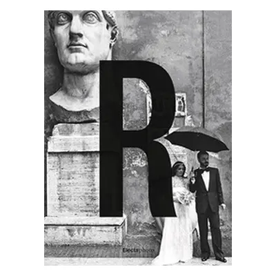 Gianni Berengo Gardin. Roma. Catalogo della mostra (Roma, 29 settembre 2019-12 gennaio 2020)