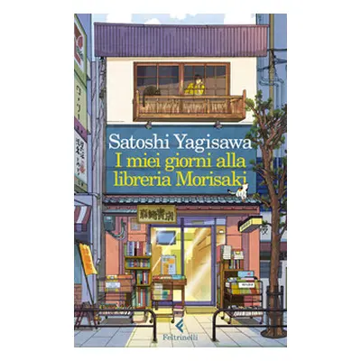 I miei giorni alla libreria Morisaki