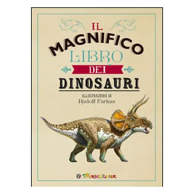 Il magnifico libro dei dinosauri