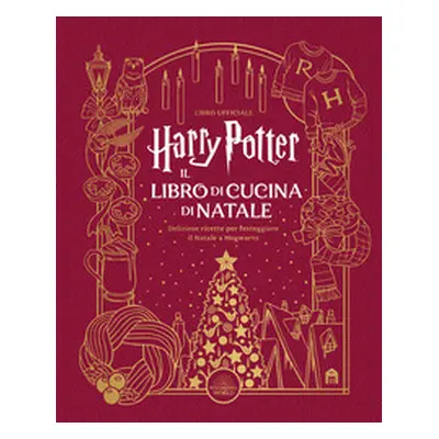 Harry Potter. Il libro di cucina di Natale