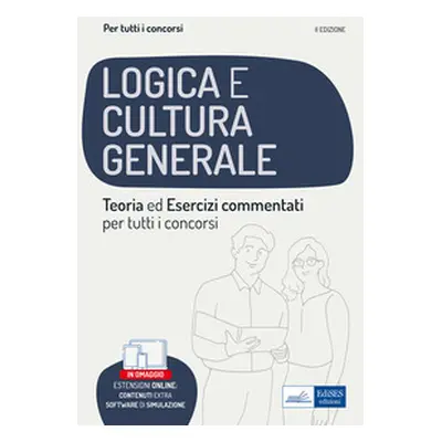 La prova di logica e cultura generale per tutti i concorsi