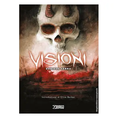 Visioni. Artbook di Daniele Serra