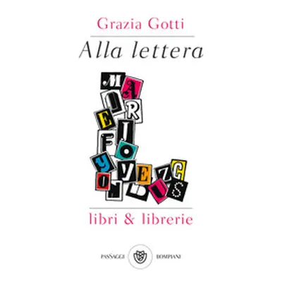 Alla lettera L. Libri & librerie