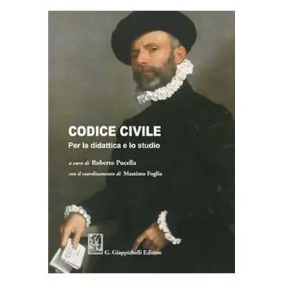 Codice civile. Per la didattica e lo studio