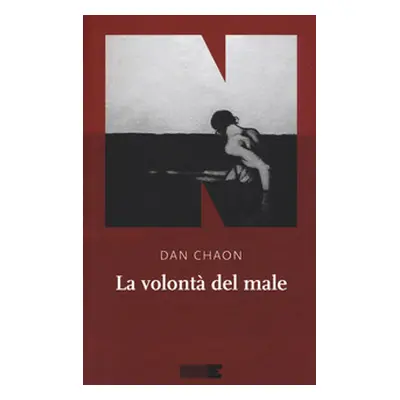 La volontà del male