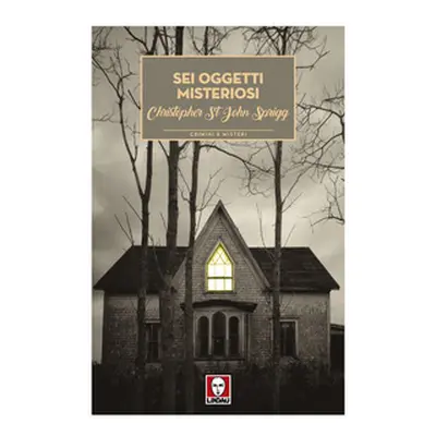 Sei oggetti misteriosi