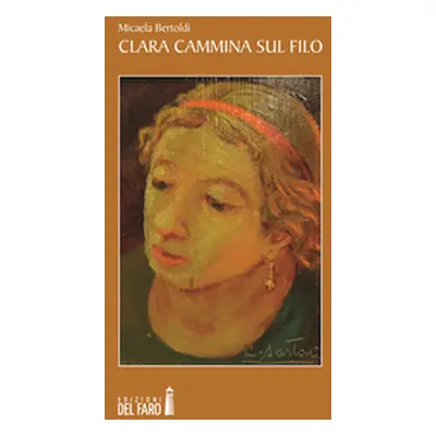 Clara cammina sul filo. Oniricum