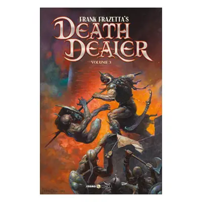 Death dealer. Le nuove avventure - Vol. 3