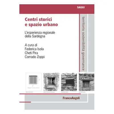 Centri storici e spazio urbano. L'esperienza regionale della Sardegna