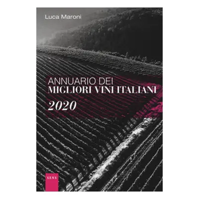 Annuario dei migliori vini italiani 2020