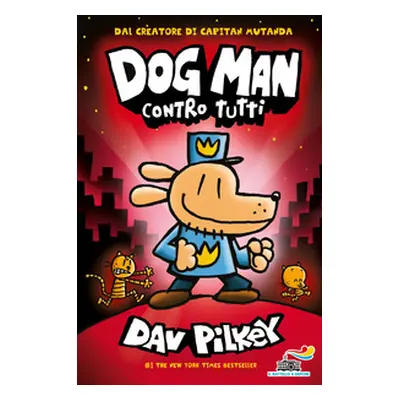 Dog Man contro tutti