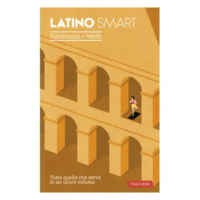 Latino smart. Dizionario+Verbi