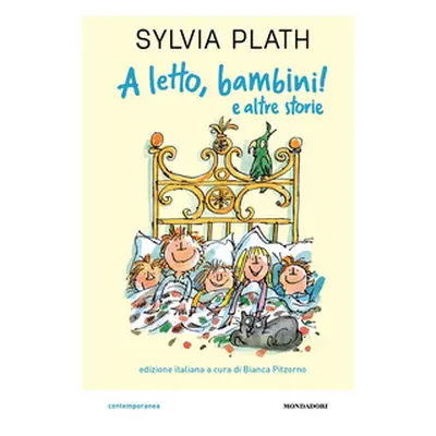 A letto, bambini! e altre storie