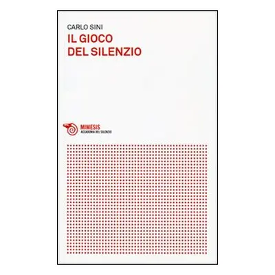 Il gioco del silenzio