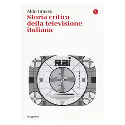 Storia critica della televisione italiana