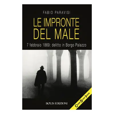 Le impronte del male