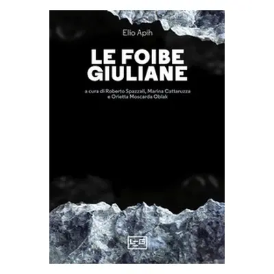 Le foibe giuliane