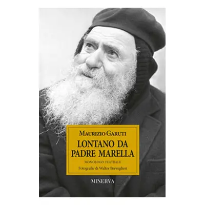 Lontano da padre Marella