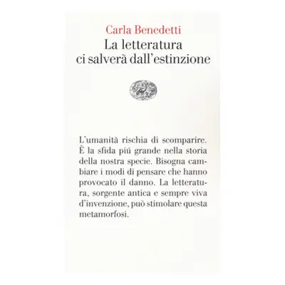 La letteratura ci salverà dall'estinzione