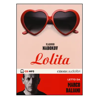 Lolita letto da Marco Baliani. Audiolibro. CD Audio formato MP3