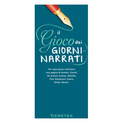 Il gioco dei giorni narrati